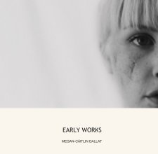 EARLY WORKS book cover