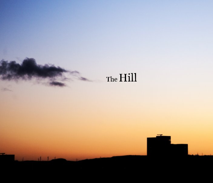 View The Hill by Alexander JM Hendry
