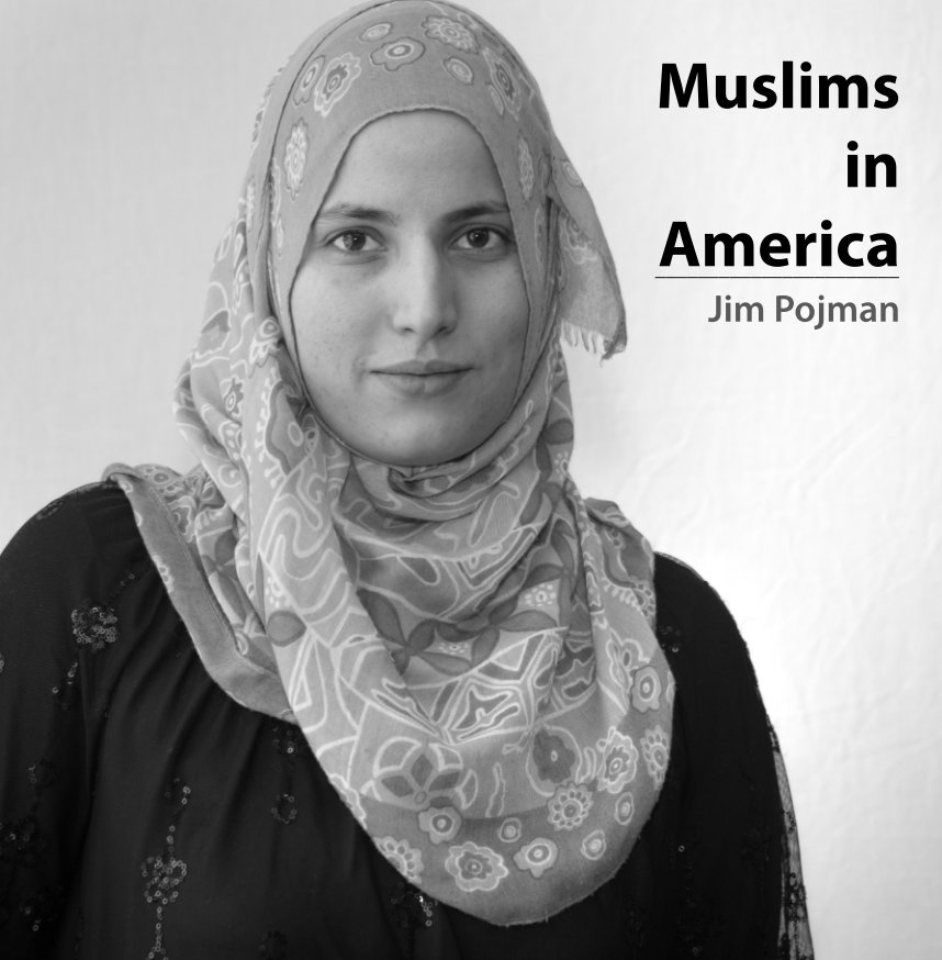 Ver Muslims in America por Jim Pojman