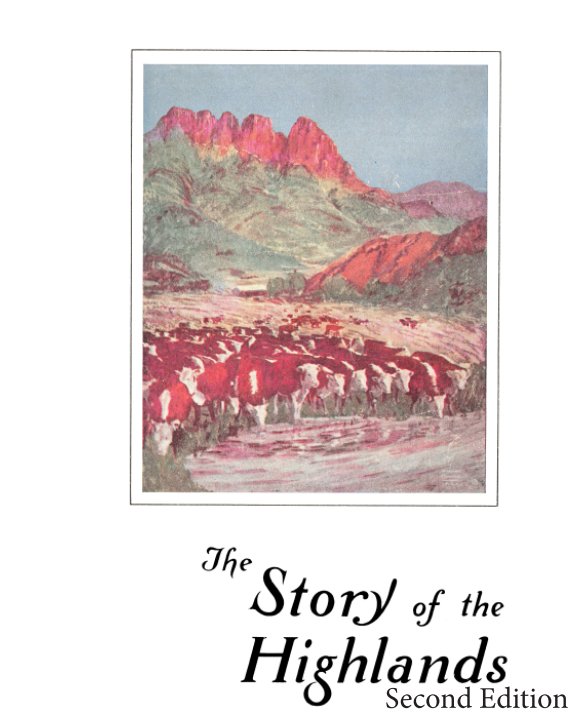 View Story of the Highlands, Second Edition by Frank Reeves