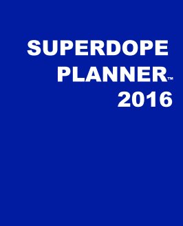 SuperDope Planner - Blue HARDcover book cover