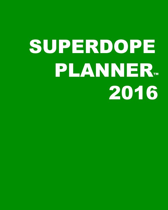 Ver SuperDope Planner - Green SOFTcover por Latasha Johnson