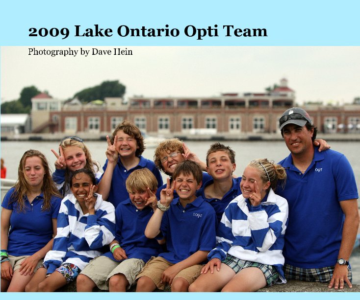 Ver 2009 Lake Ontario Opti Team por Photography by Dave Hein