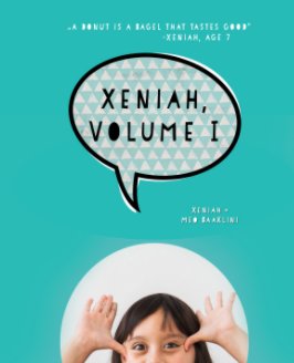 Xeniah, Volume I, Hard Cover book cover