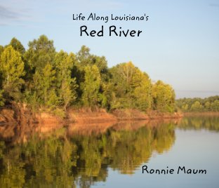 Life Along Louisiana's Red River book cover