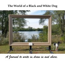 The World of a Black and White Dog book cover