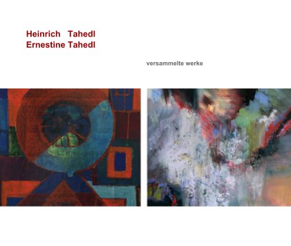 Heinrich Tahedl  Ernestine Tahedl book cover