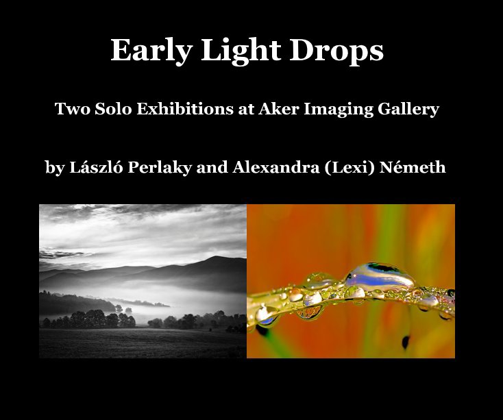 Ver Early Light Drops por László Perlaky - Lexi Németh