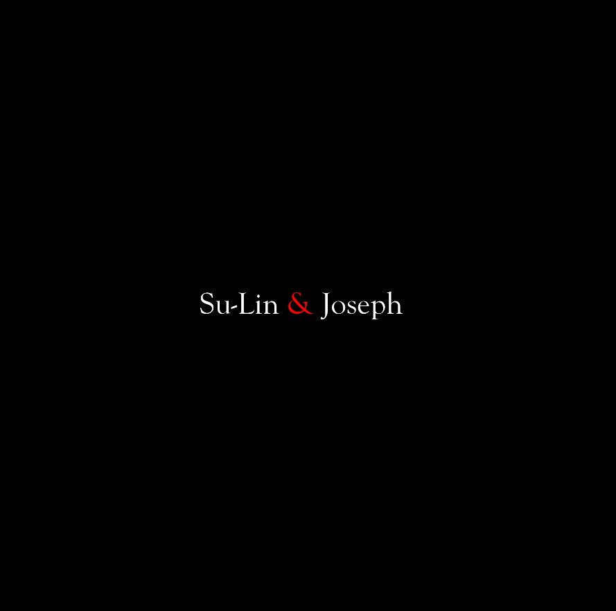 View Su-Lin & Joseph by Su-Lin & Joseph Khair