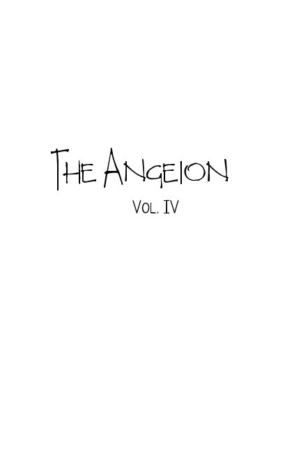 View The Angeion Vol. IV by AP LIt