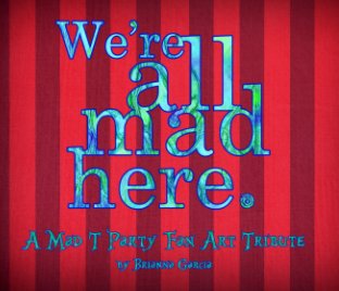 We're All Mad Here (Hardcover) book cover