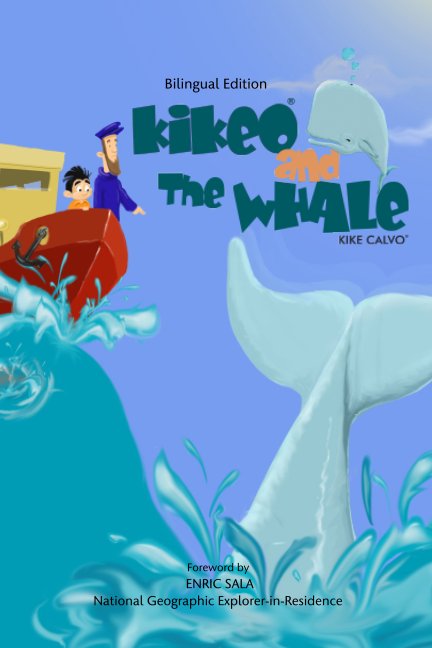 Bekijk Kikeo and The Whale . Kikeo and The Whale .  A Dual Language Book for Children ( English - Spanish Bilingual Edition ) op Kike Calvo