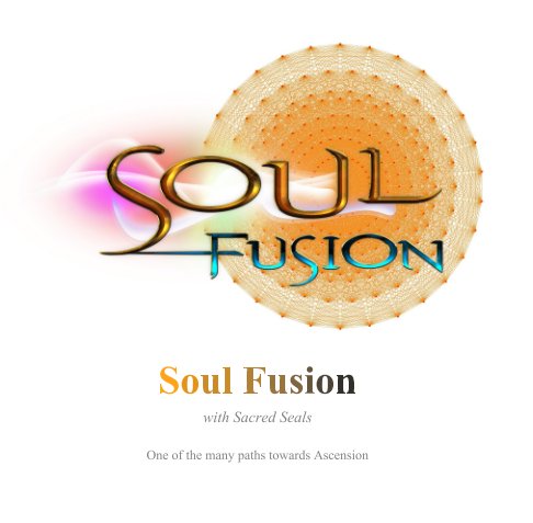 View Soul Fusion
with Sacred Seals by Damien Planté