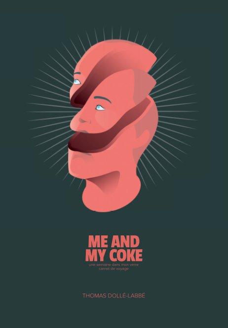 View Me & my Coke by Thomas Dollé-Labbé