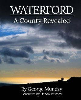 Waterford, A County Revealed book cover