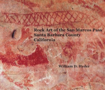 Rock Art of the San Marcos Pass book cover
