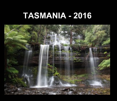 Tasmania - 2016 book cover