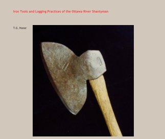 Iron Tools and Logging Practices of the Ottawa River Shantyman book cover