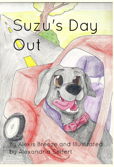 View Suzu's Day Out by Alexis Breeze, Illustrated by Alexandria Seifert
