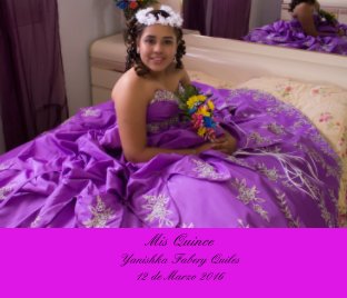 "Mis Quince" Yanishka Fabery Quiles book cover