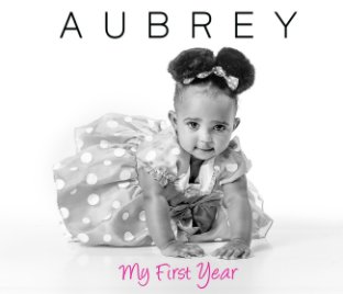 Aubrey : My First Year book cover