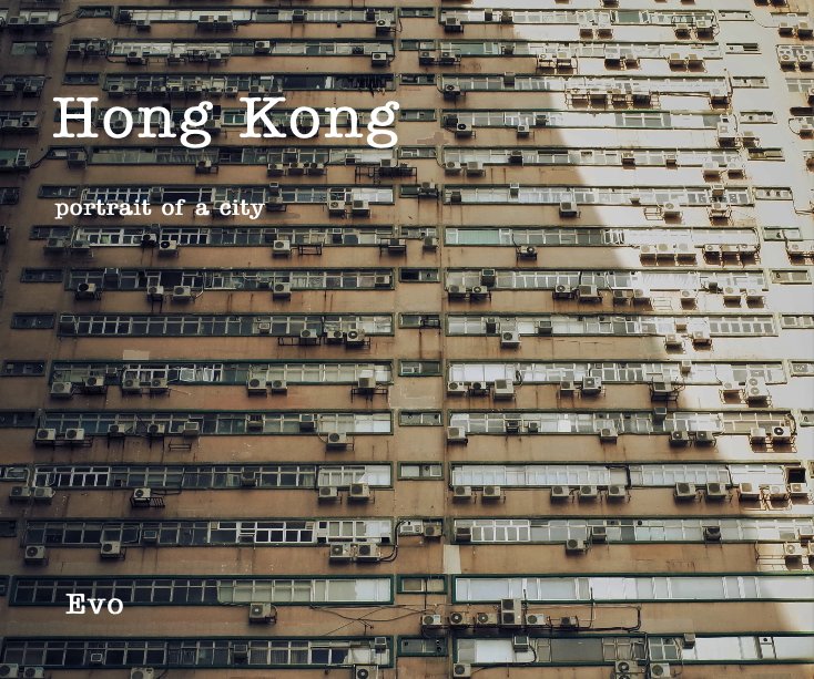 View Hong Kong by Evo