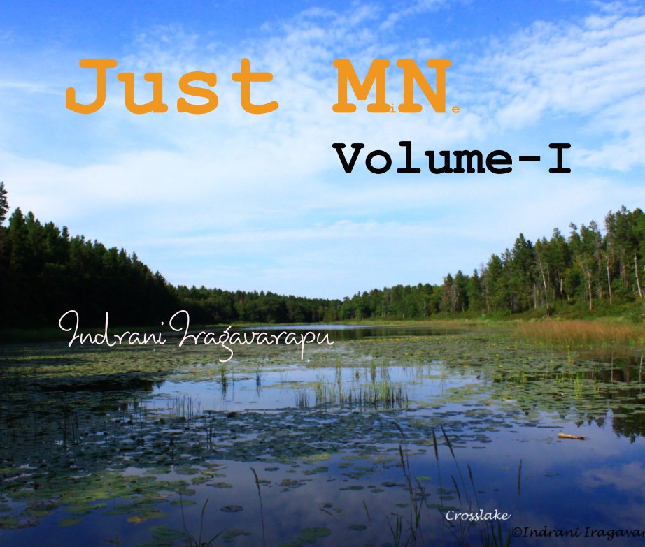 Ver Just MiNe  Volume-I por Indrani Iragavarapu