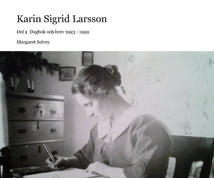 Bekijk Karin Sigrid Larsson op Margaret Selvey
