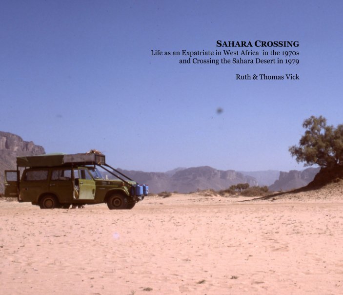 Visualizza Sahara Crossing di Ruth & Thomas Vick