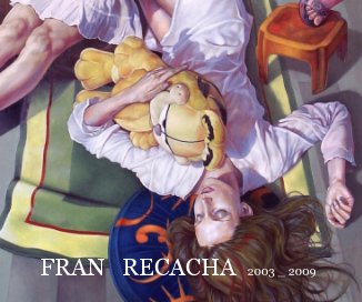 FRAN RECACHA 2003 _ 2009 book cover