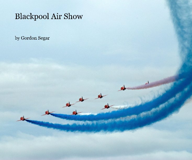 Blackpool Air Show nach Gordon Segar anzeigen