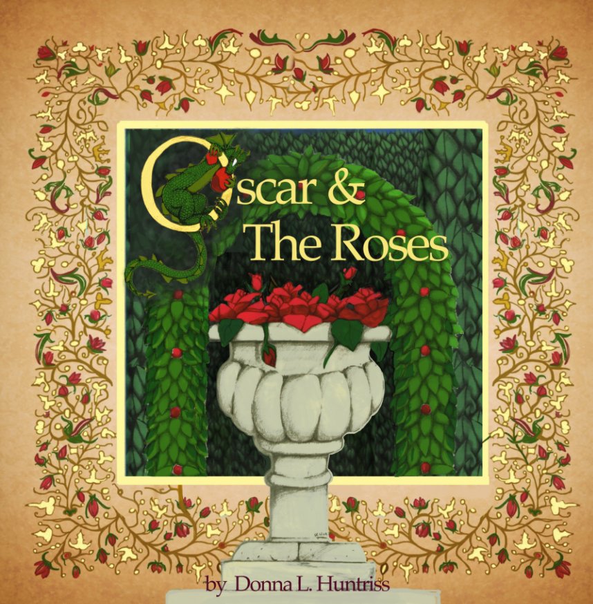 View Oscar and the Roses by Donna L. Huntriss