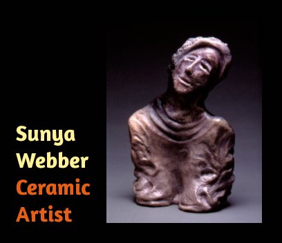 Sunya Webber: Ceramic Artist book cover