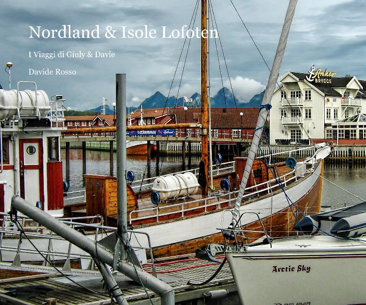 Ver Nordland & Isole Lofoten por Davide Rosso