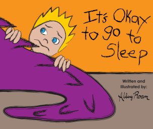 It's Okay To Go To Sleep book cover