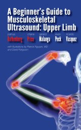 A Beginner's Guide to Musculoskeletal Ultrasound: Upper Limb book cover