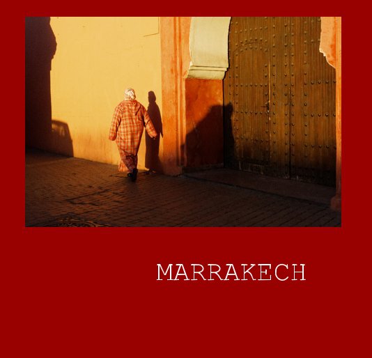 View Marrakech by Didier BOSSARD