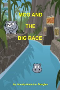 Moo and the Big Race book cover