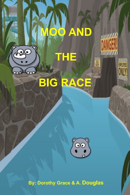 Ver Moo and the Big Race por Dorothy Grace, A. Douglas