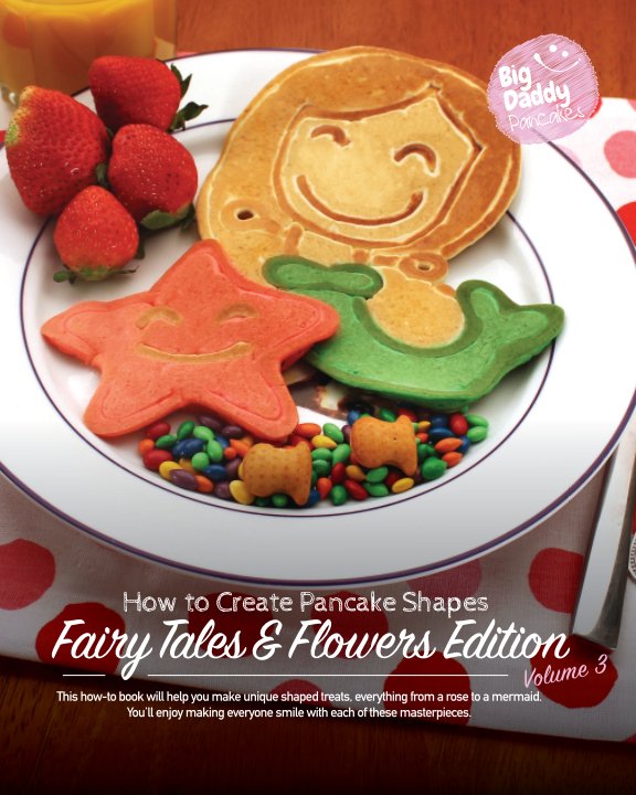 View Big Daddy Pancakes - Volume 3 / Fairy Tales & Flowers by Paul Kaiser
