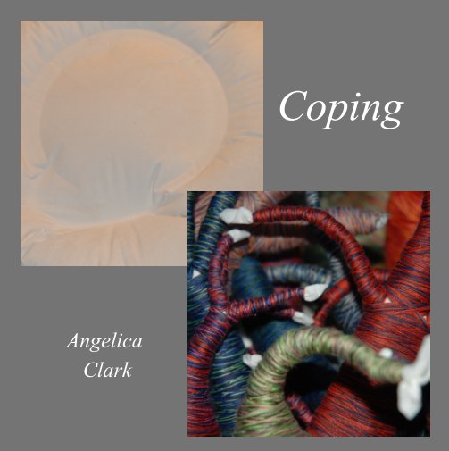 View Coping by Angelica Clark