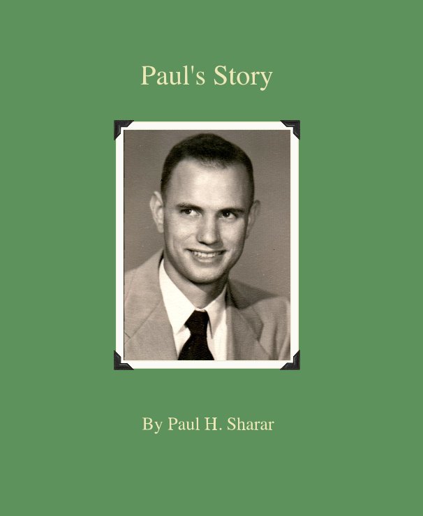 Ver Paul's Story por Paul H. Sharar