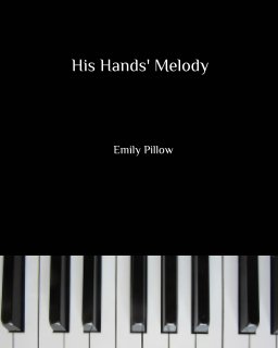His Hands' Melody book cover