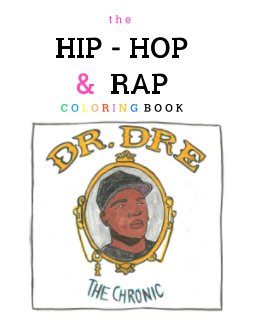 The Hip-Hop and Rap Coloring Book book cover