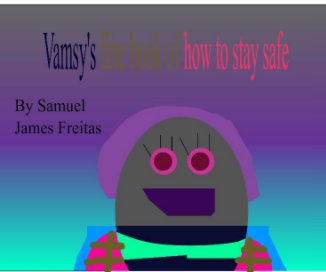 Vamsy's fine book of how to stay safe book cover