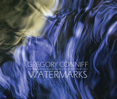 Gregory Conniff: Watermarks book cover