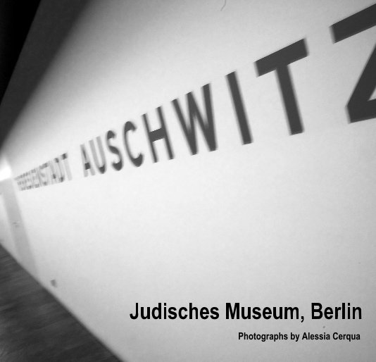 View Judisches Museum, Berlin by Alessia Cerqua