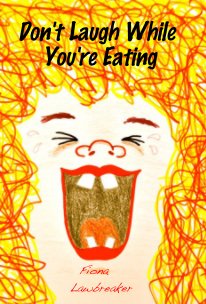 Don't Laugh While You're Eating book cover