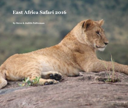 East Africa Safari 2016 book cover