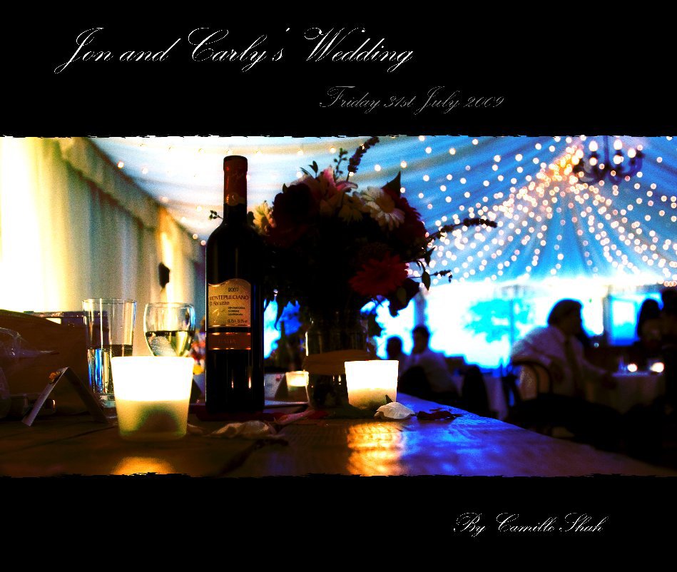 Ver Jon & Carly's Wedding por Camille Shah